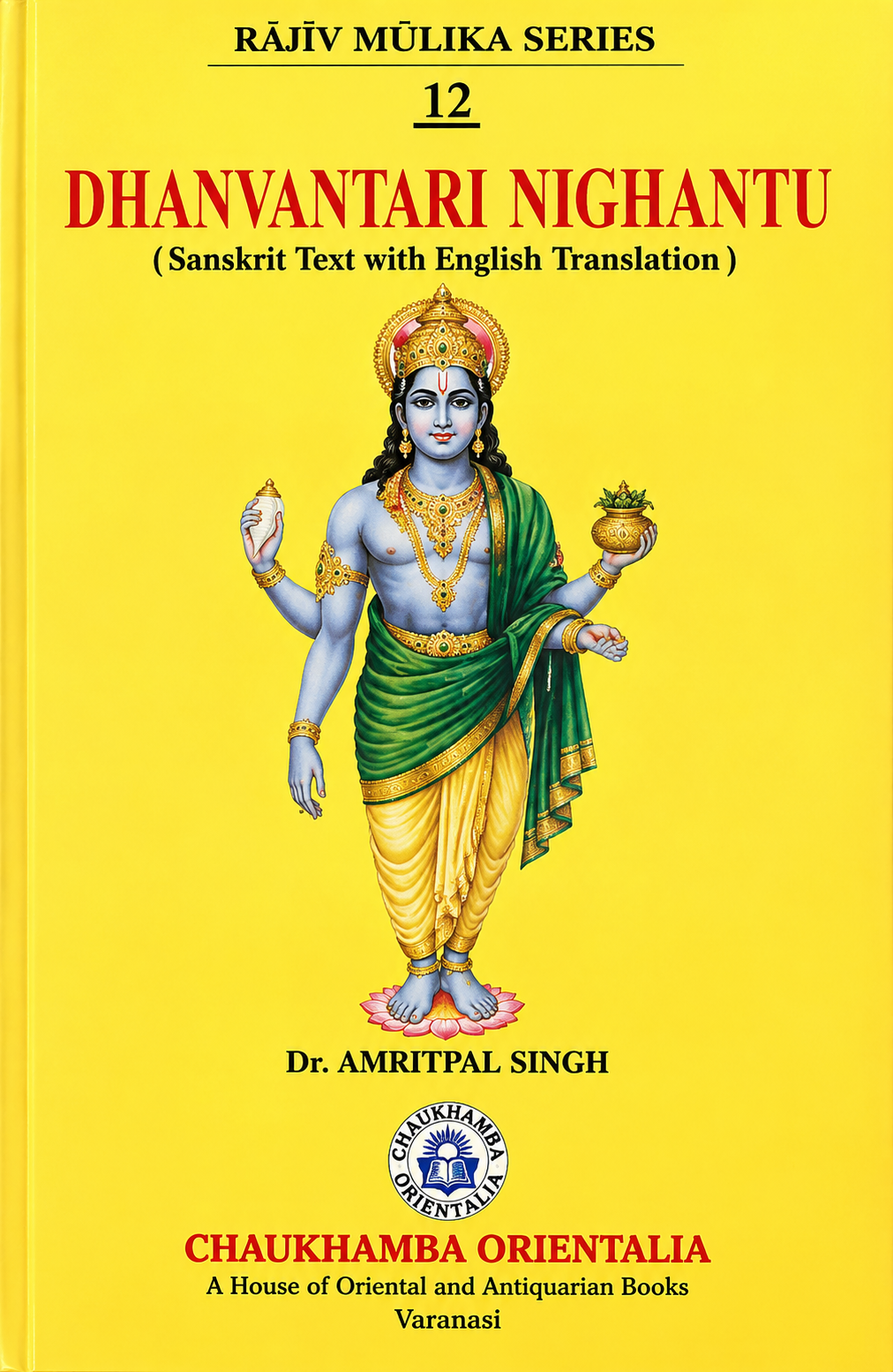 Dhanvantari-Nighantu ( Sanskrit Text With English Translation)
