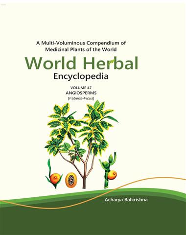 World Herbal Encyclopedia [Volume-47]
