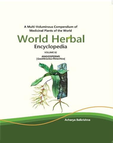 World Herbal Encyclopedia [Volume-82]