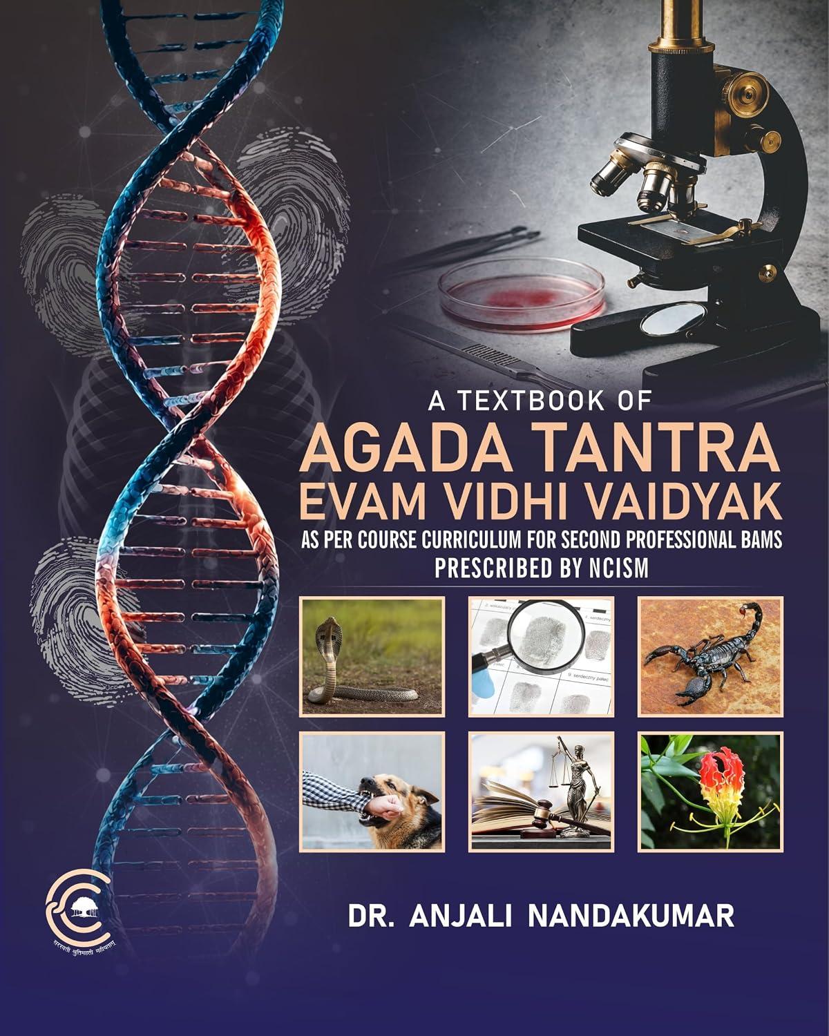 Textbook of Agada Tantra evam Vidhi Vaidyak With MCQs, SAQ, LAQ & Clincal (As Per New NCISM Syllabus)