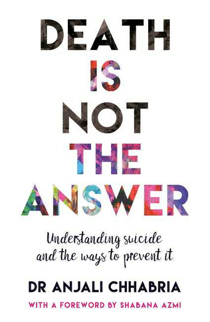 Death Is Not The Answer
Understanding Suicide And Ways To Prevent It