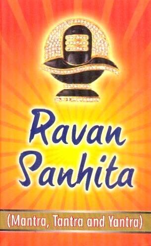 Ravan Samhita : Mantra, Tantra and Yantra