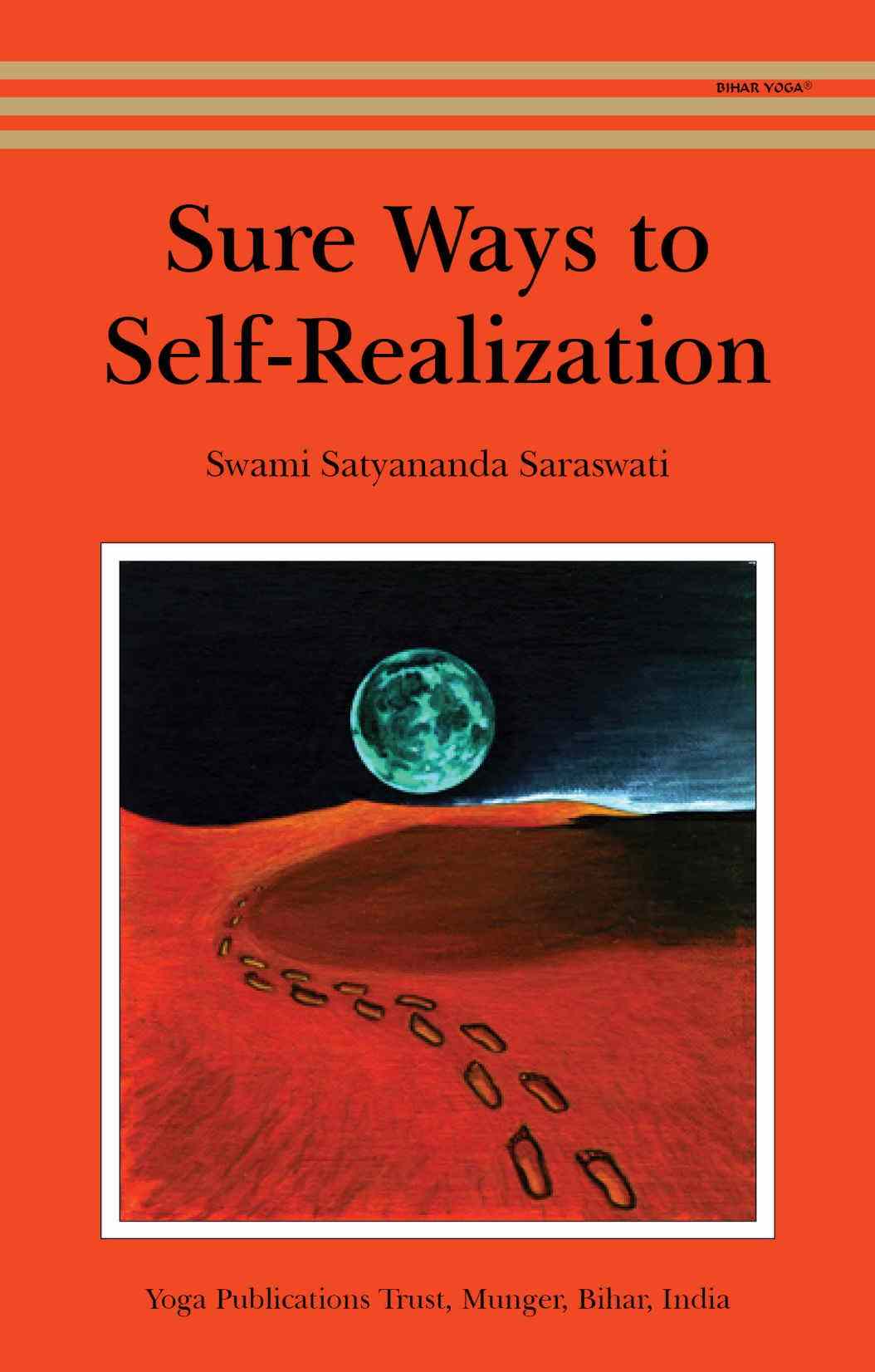 Sure Ways To Self Realization