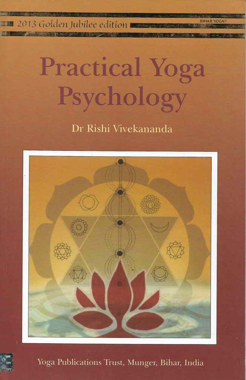 Practical Yoga Psychology