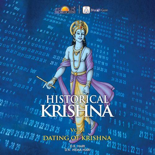 Historical Krishna - Vol 1 - Dating of Krishna