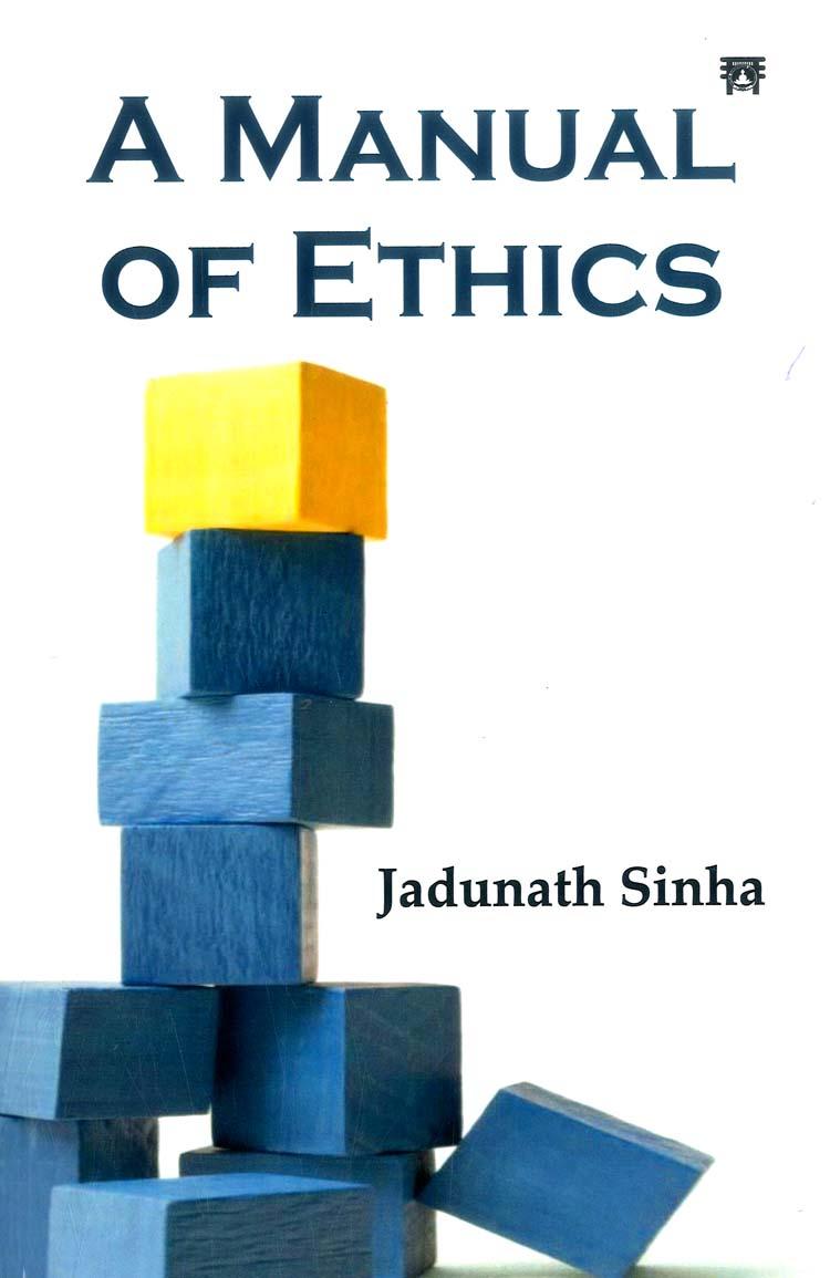 A Manual of Ethics