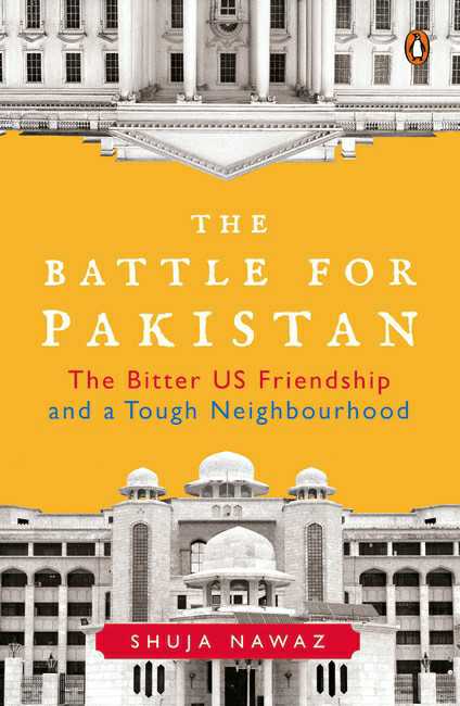 The Battle For Pakistan
The Bitter Us Friendship And A Tough Neighbourhood