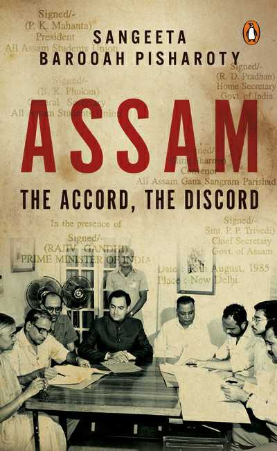 Assam
The Accord, The Discord
