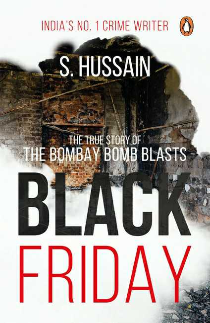 Black Friday
The True Story Of The Bombay Bomb Blasts