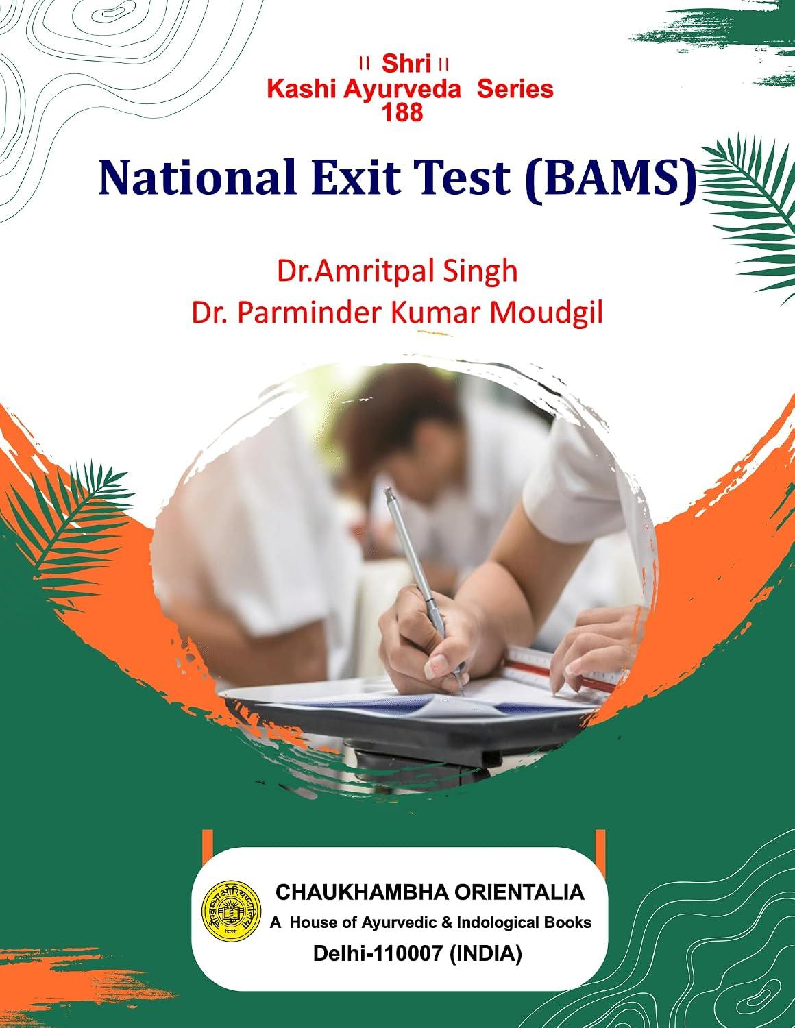 National Exit Test (Bams) "As Per New Ncism"