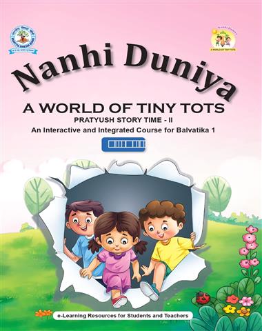 Nanhi Duniya (Pratyush Story Time-2) Nursery