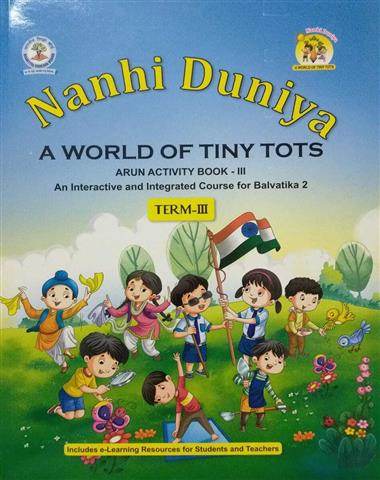 Nanhi Duniya (Arun Activity Book-3) LKG
