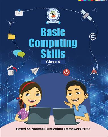 Basic Computing Skills Class-6