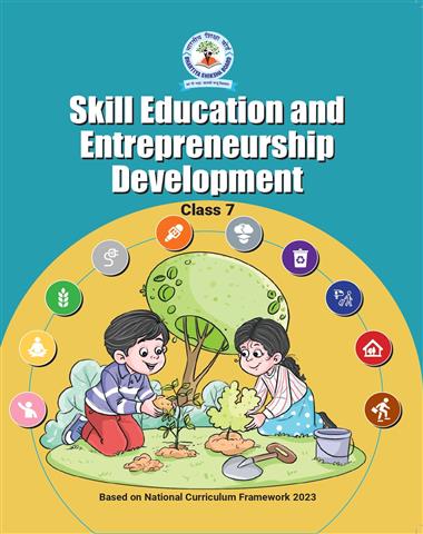 Skill Education and Entrepreneurship Development (Class-7)