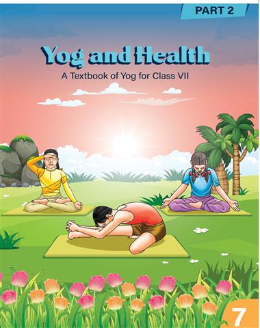 Yog and Health Class 7
