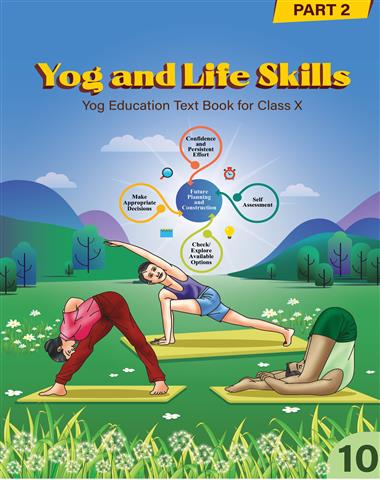 Yog and Life Skills Class 10