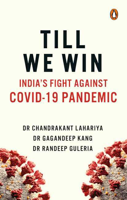 Till We Win
India'S Fight Against Covid-19 Pandemic