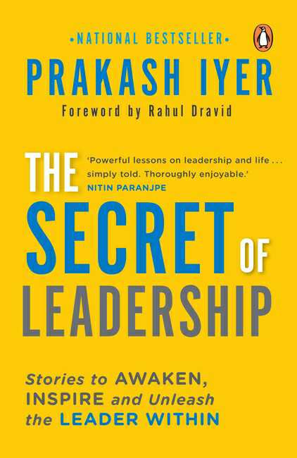 The Secret Of Leadership
Stories To Awaken, Inspire And Unleash The Leader Within