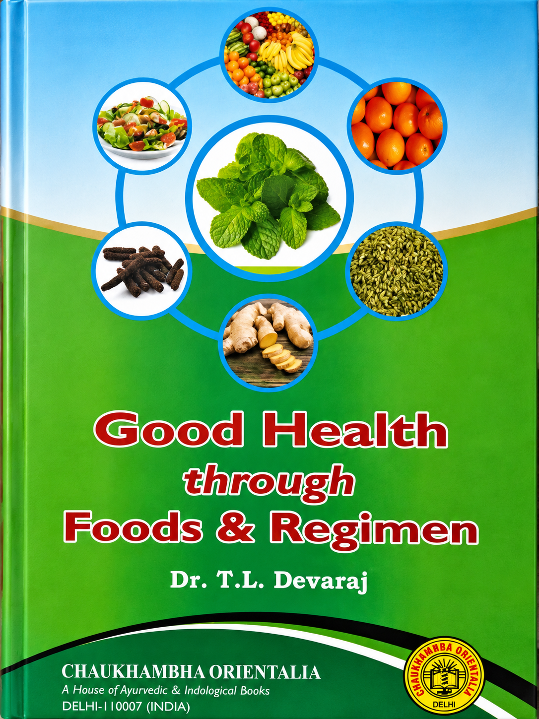 Good Health Through Food And Regimen