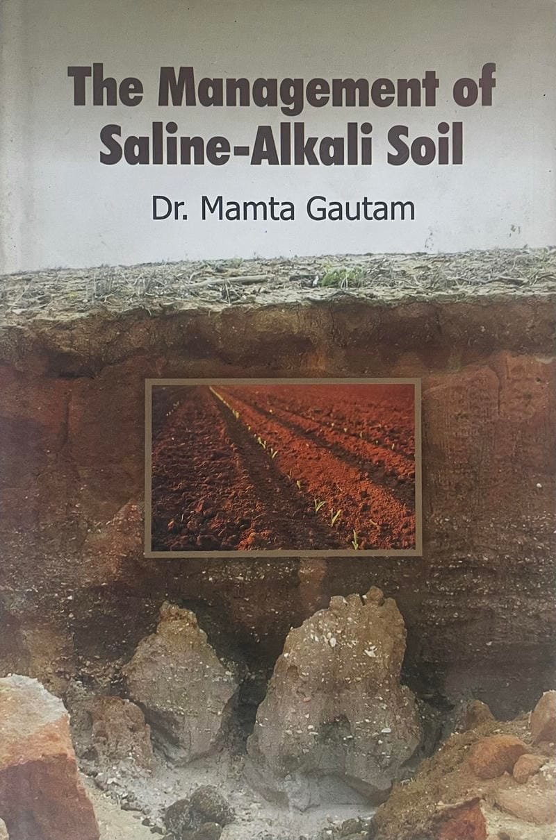 The Management of Saline-Alkali Soil