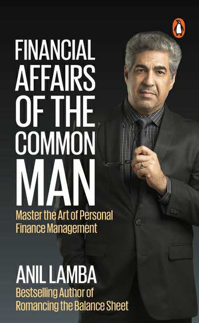 Financial Affairs Of The Common Man
Master The Art Of Personal Finance Management