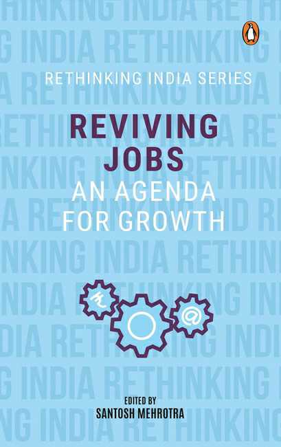 Reviving Jobs
An Agenda For Growth