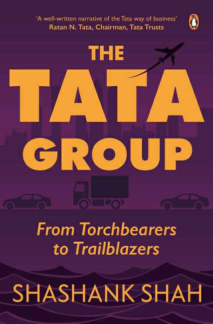 The Tata Group
From Torchbearers To Trailblazers