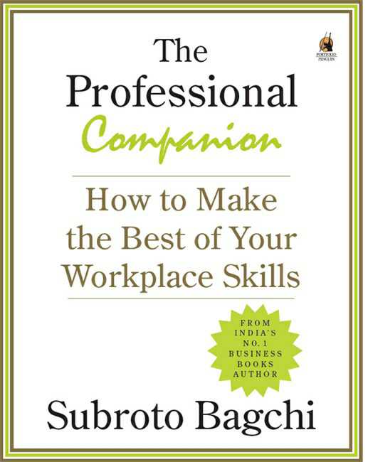 The Professional Companion
How To Make The Best Of Your Workplace Skills