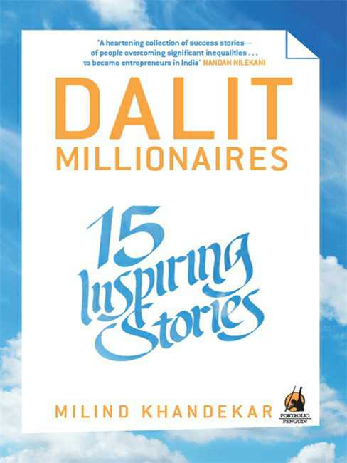 Dalit Millionaires
15 Inspiring Stories