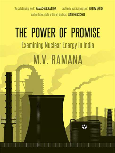 The Power Of Promise
Examining Nuclear Energy In India