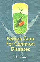 Nature Cure for Common Diseases
