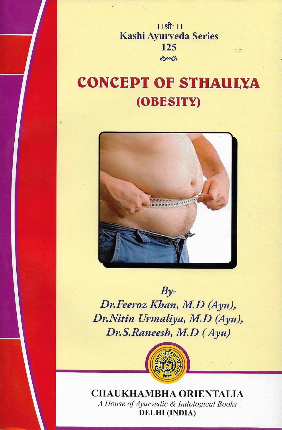 Concept of Sthaulya (Obesity)