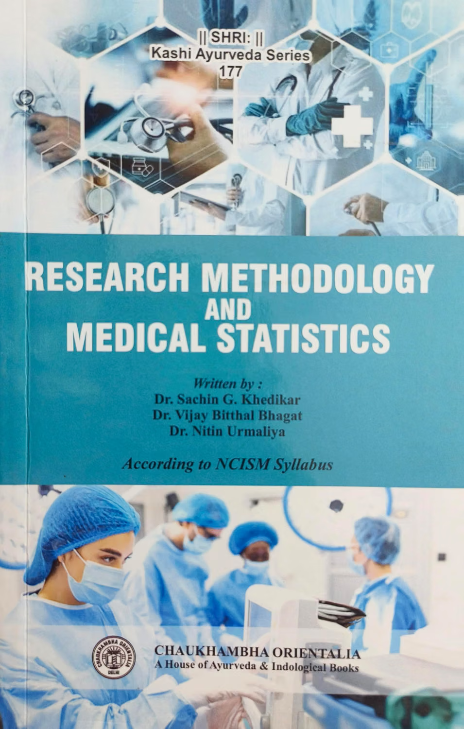 Research Methodology And Medical Statistics "As Per New Ncism"
