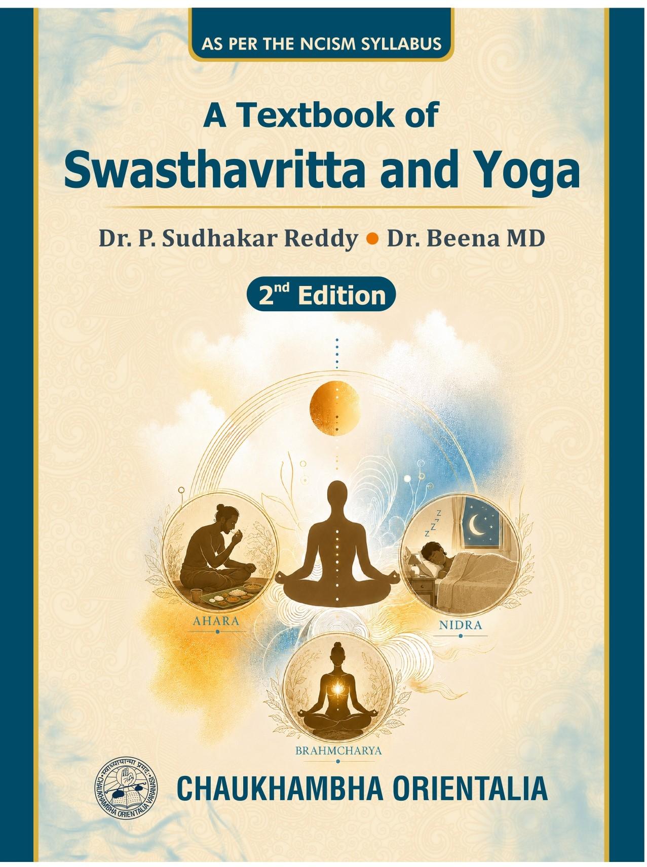 A Textbook of Swasthavritta and Yoga