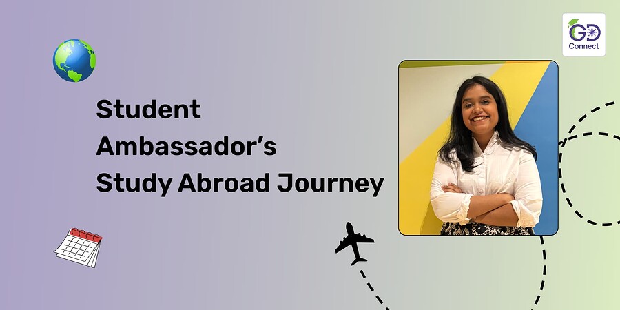 Anjali Laddha’s Study Abroad Journey: From Self-Doubt to Student Leader
