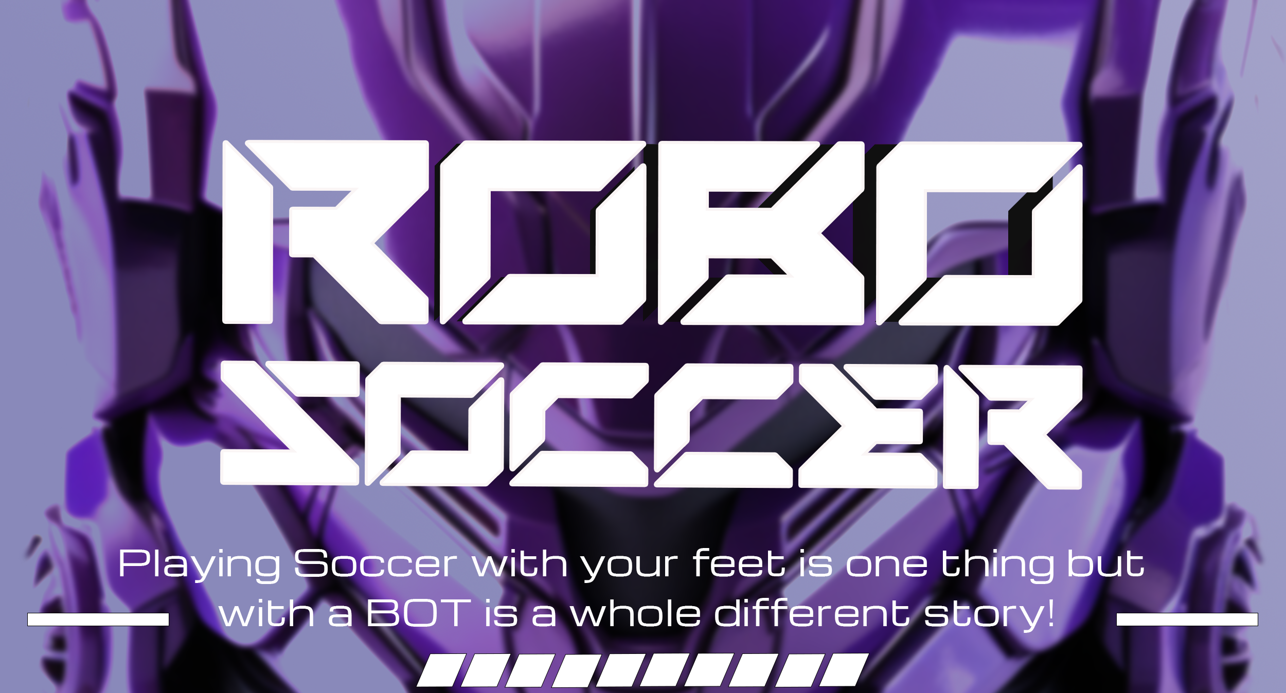 Robo soccer