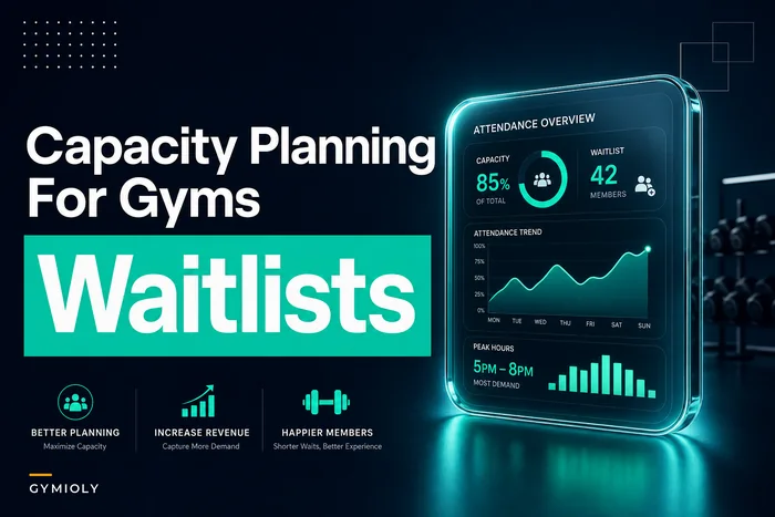 Class capacity planning for gyms: using historical attendance to set limits, waitlists, and overflow rules