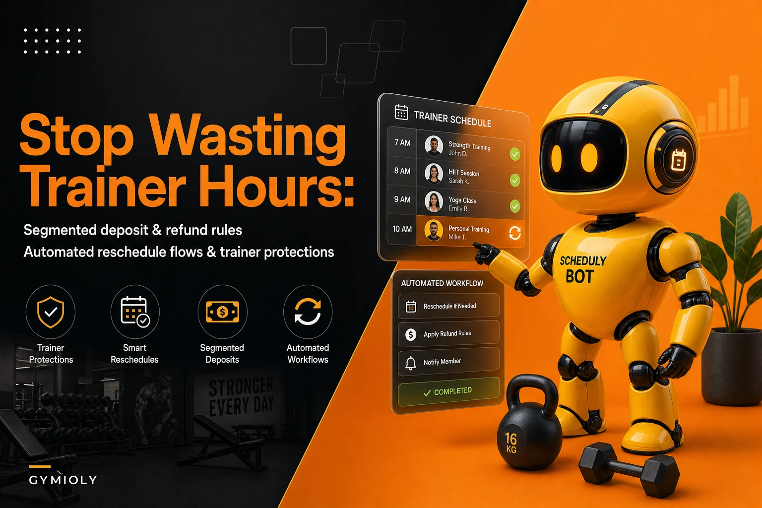 Stop wasting trainer hours: segmented PT deposit models, automated reschedule flows and trainer-protection clauses