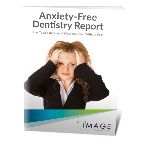 Anxiety-Free Dentistry Report: How to get the dental work you need without fear