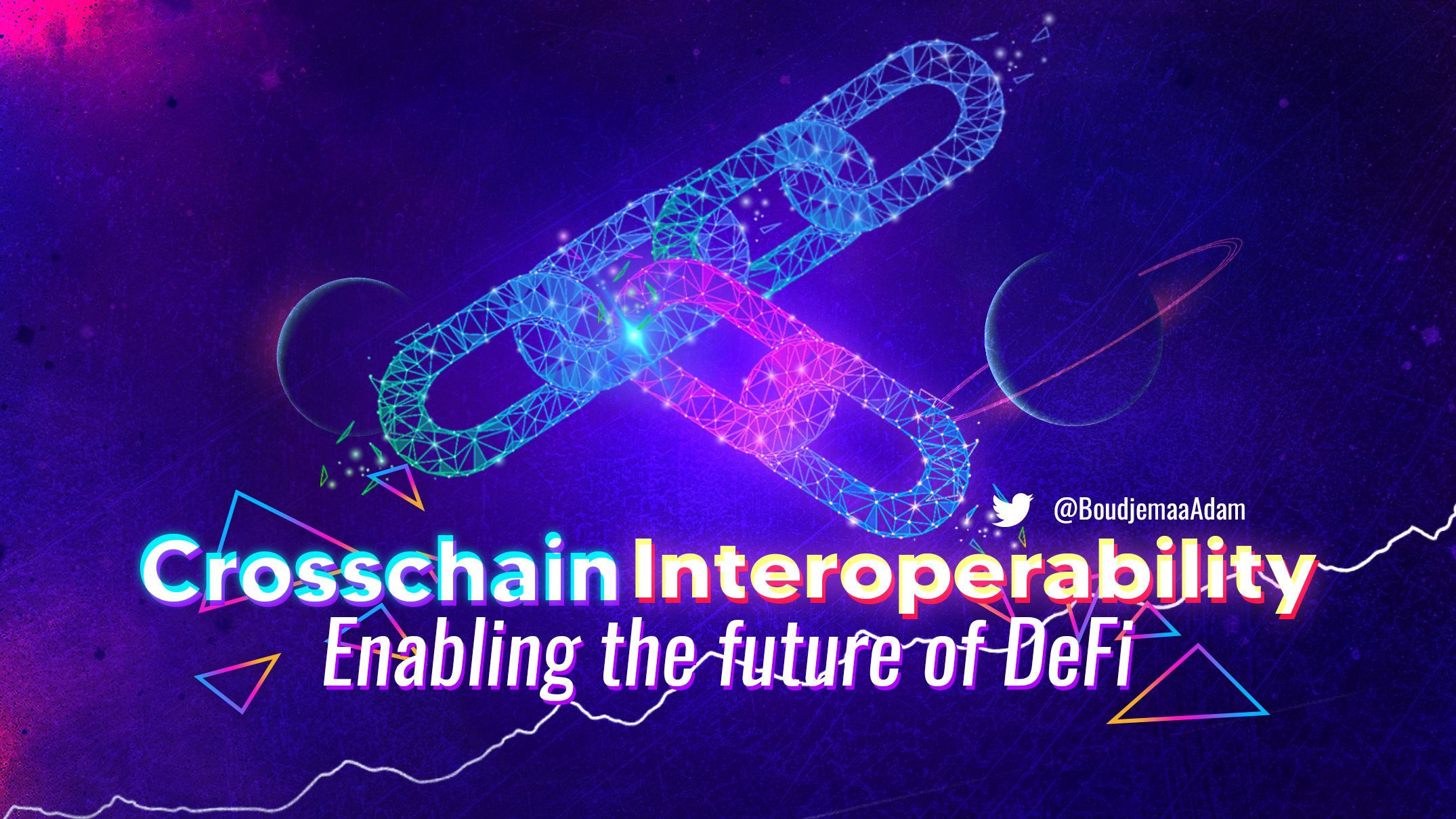 featured image - Cross-Chain Interoperability : Enabling The Future of DeFi
