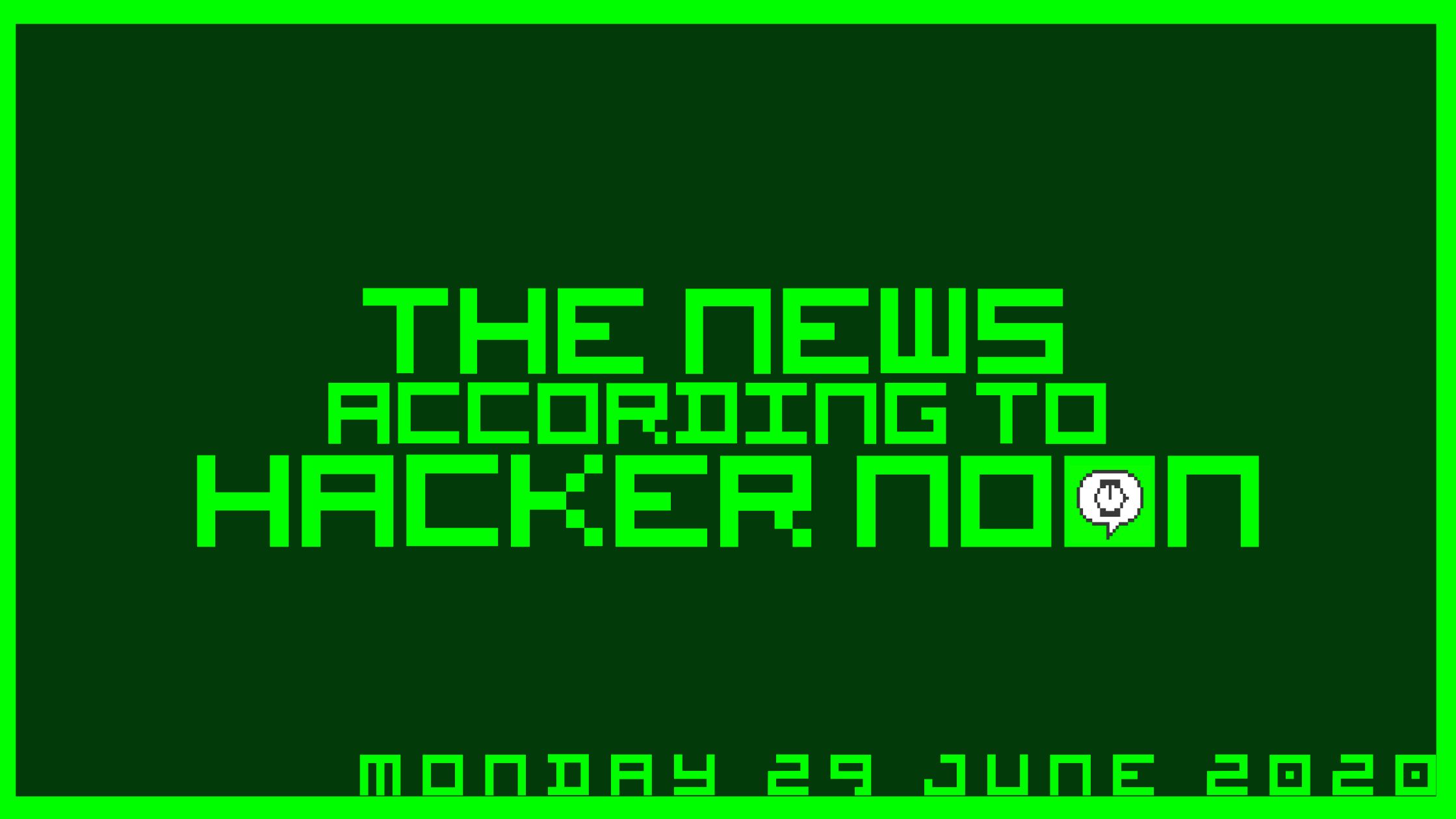 featured image - The News According to Hacker Noon - Monday 29 June, 2020