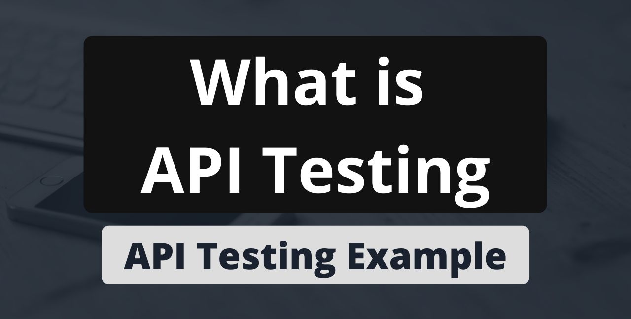 featured image - Getting started with API Testing