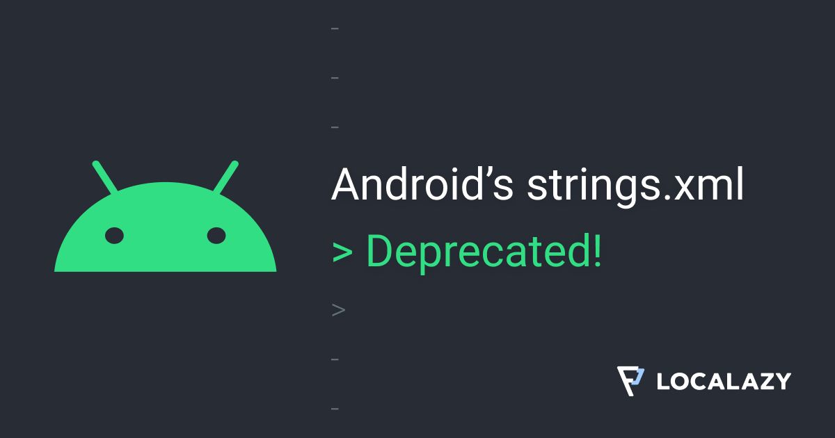 featured image - Don't waste your time handling Android's strings XML files manually!