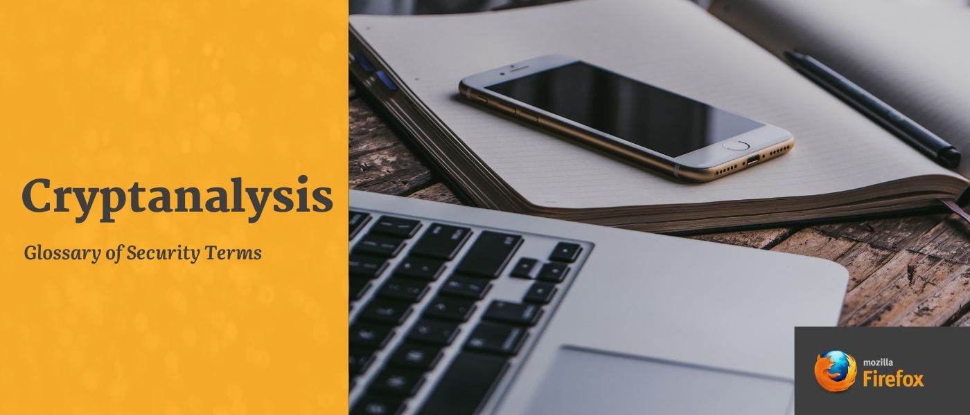 featured image - Glossary of Security Terms: Cryptanalysis