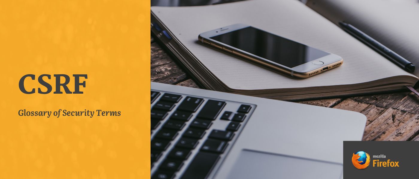 featured image - Glossary of Security Terms: CSRF