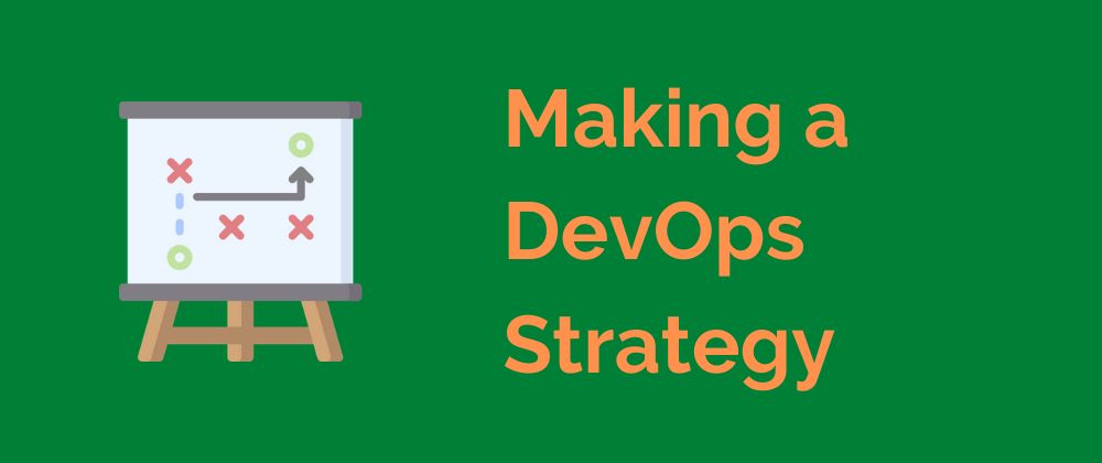 How to Make a DevOps Strategy