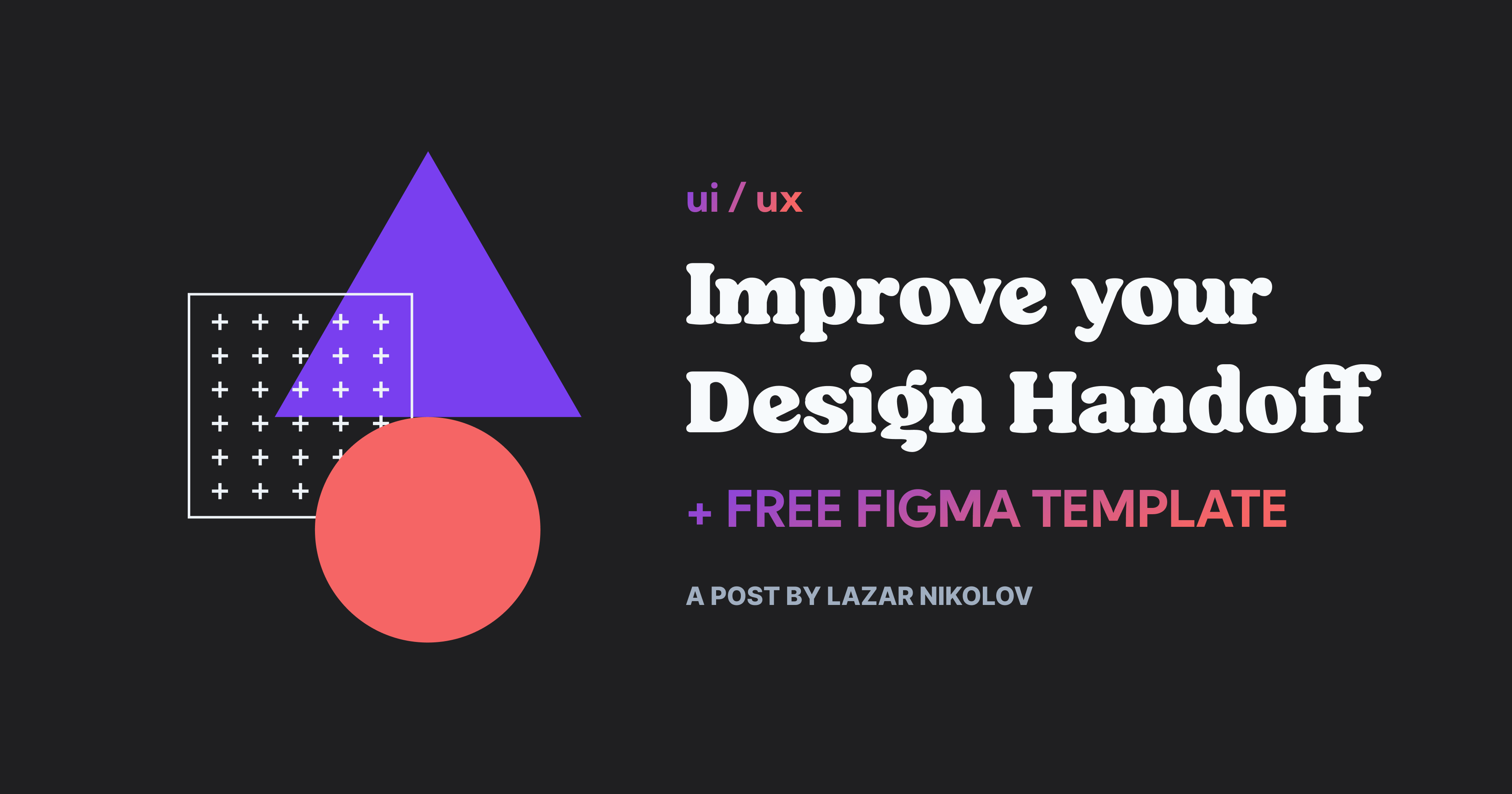 featured image - Improving Design Handoffs: A Guide