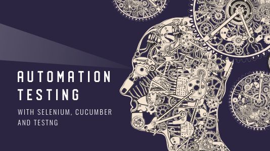 Automation Testing With Selenium, Cucumber Tool And TestNG 