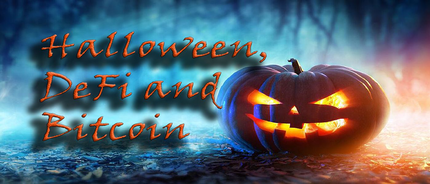 featured image - Halloween, DeFi & Bitcoin