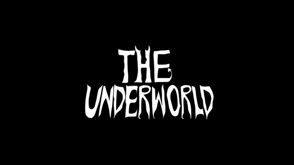 The Underworld